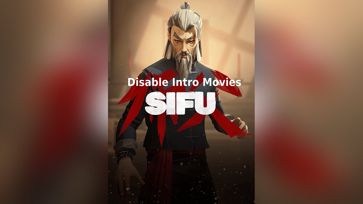 Sifu — Отключить вступительные ролики