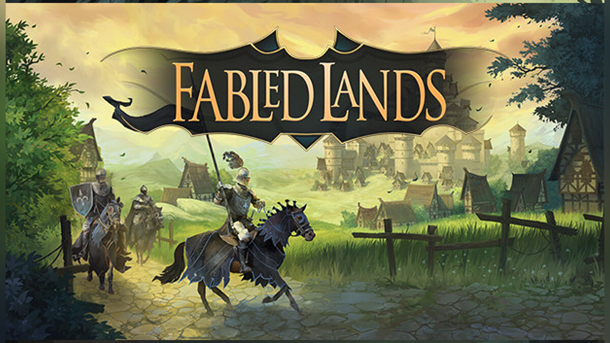 Fabled Lands — Таблица для Cheat Engine [EA: 0.17.2]