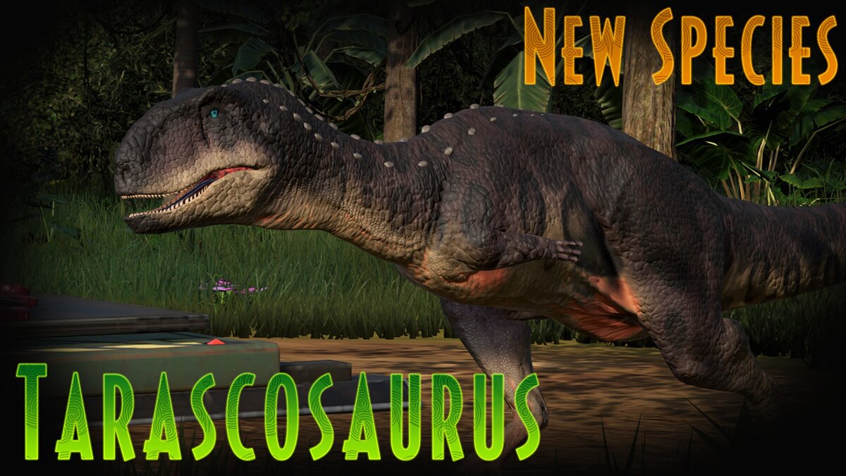 Jurassic World Evolution — Новый вид тараскозавра