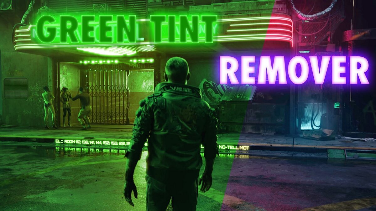 Cyberpunk 2077 — Удаление зеленого оттенка