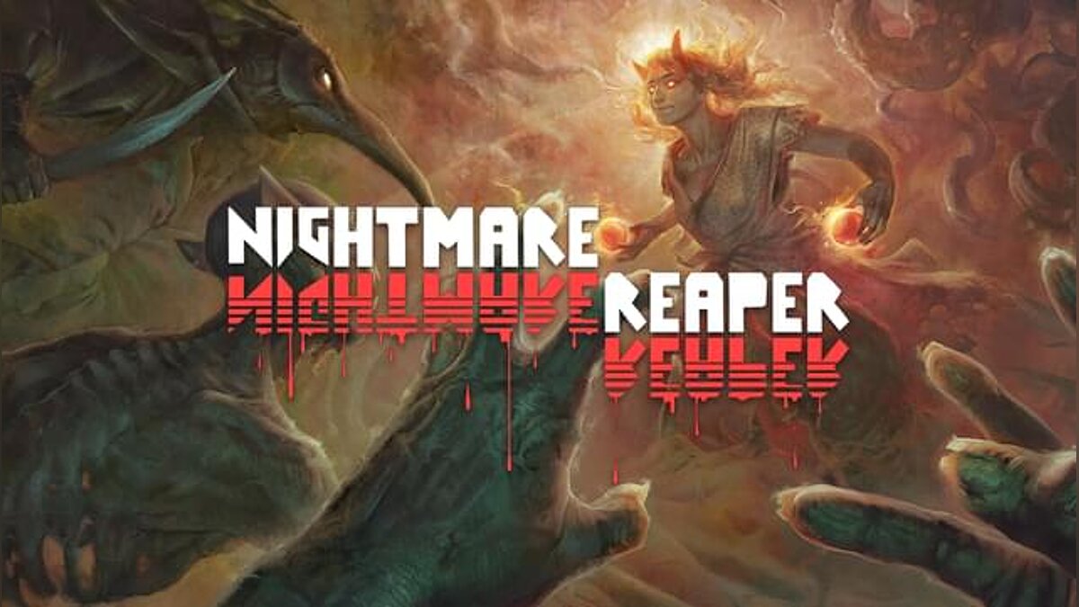 Nightmare Reaper — Таблица для Cheat Engine [1.0]