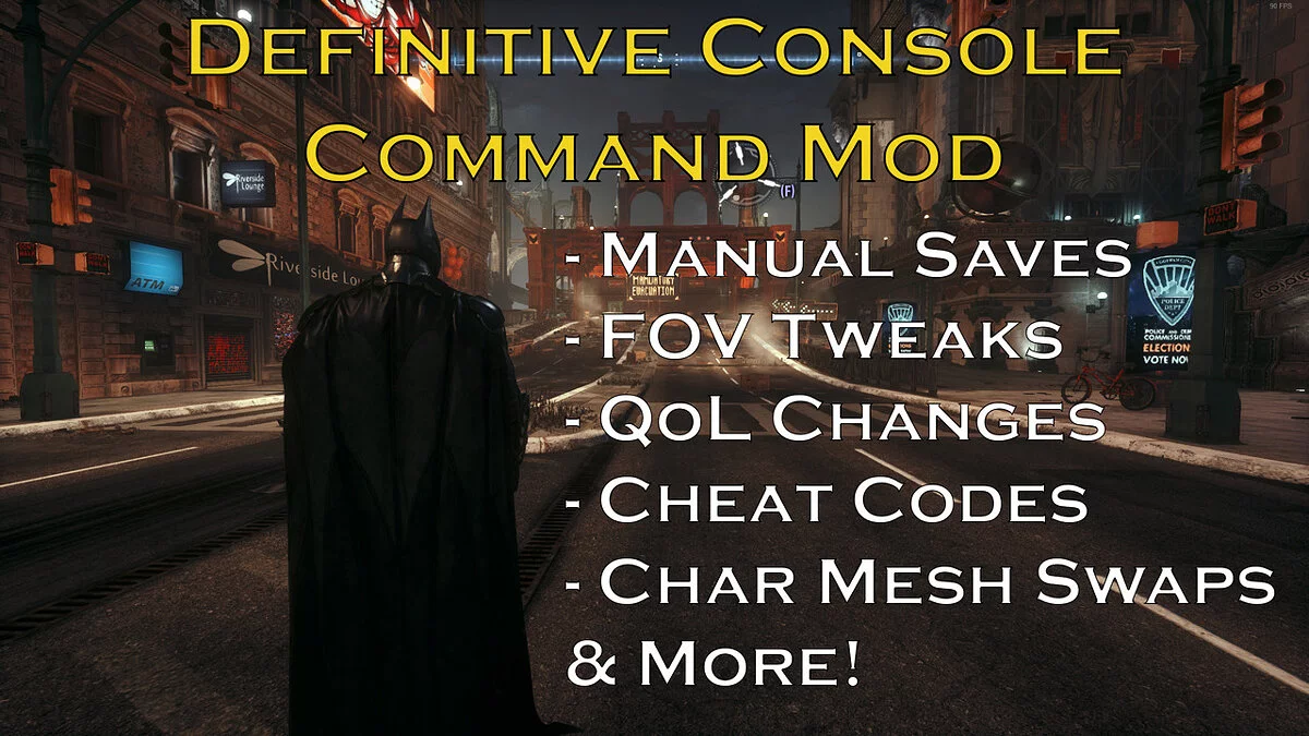 Batman: Arkham Knight — The Definitive Console Command mod