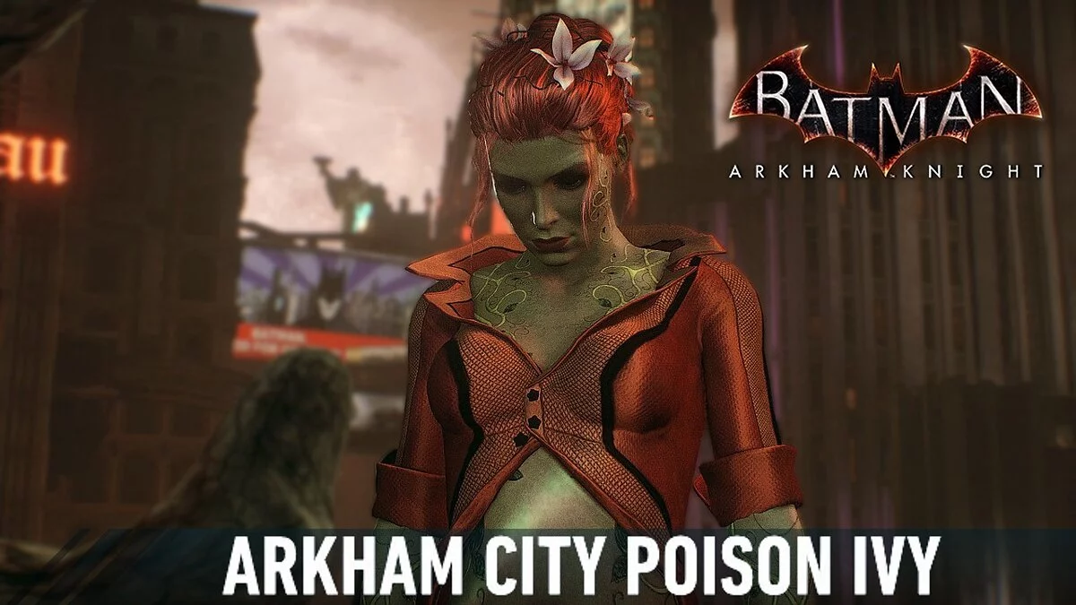 Batman: Arkham Knight — Ядовитый плющ из Arkham City