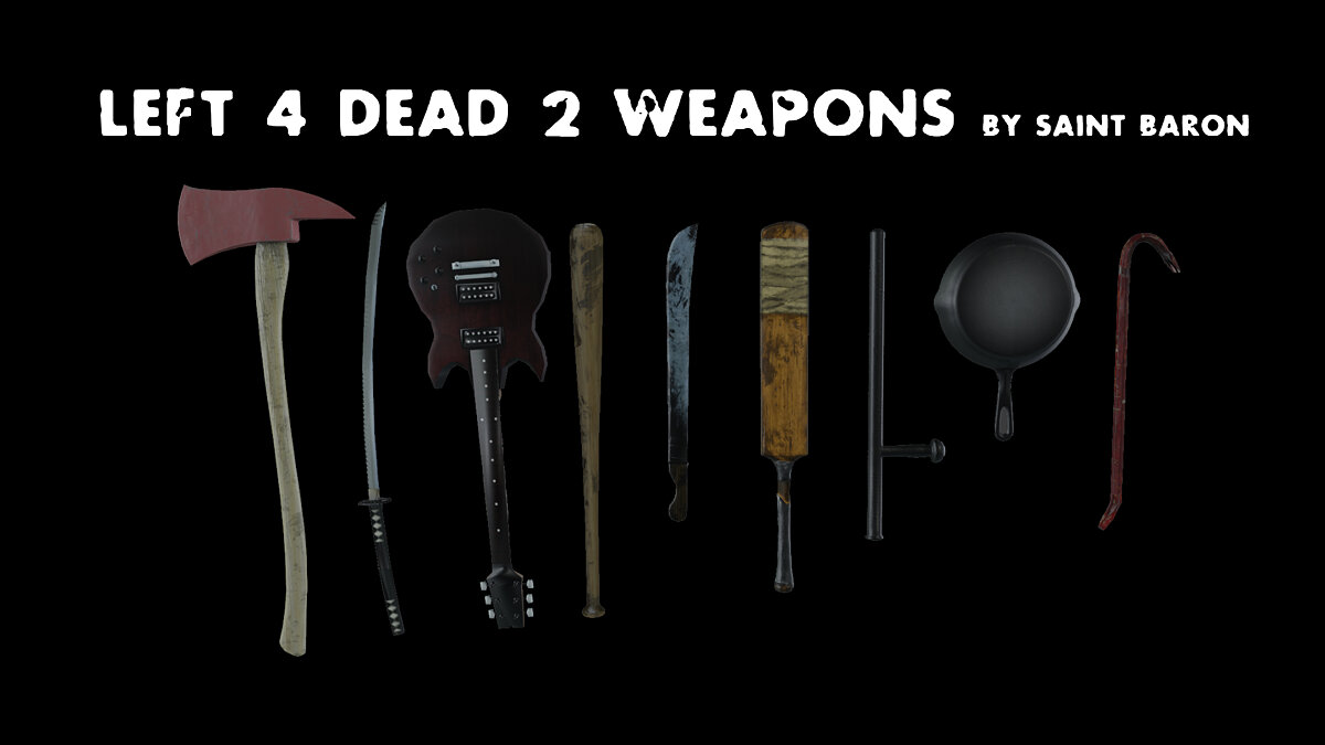 Blade and Sorcery — Оружие ближнего боя из игры Left 4 Dead 2