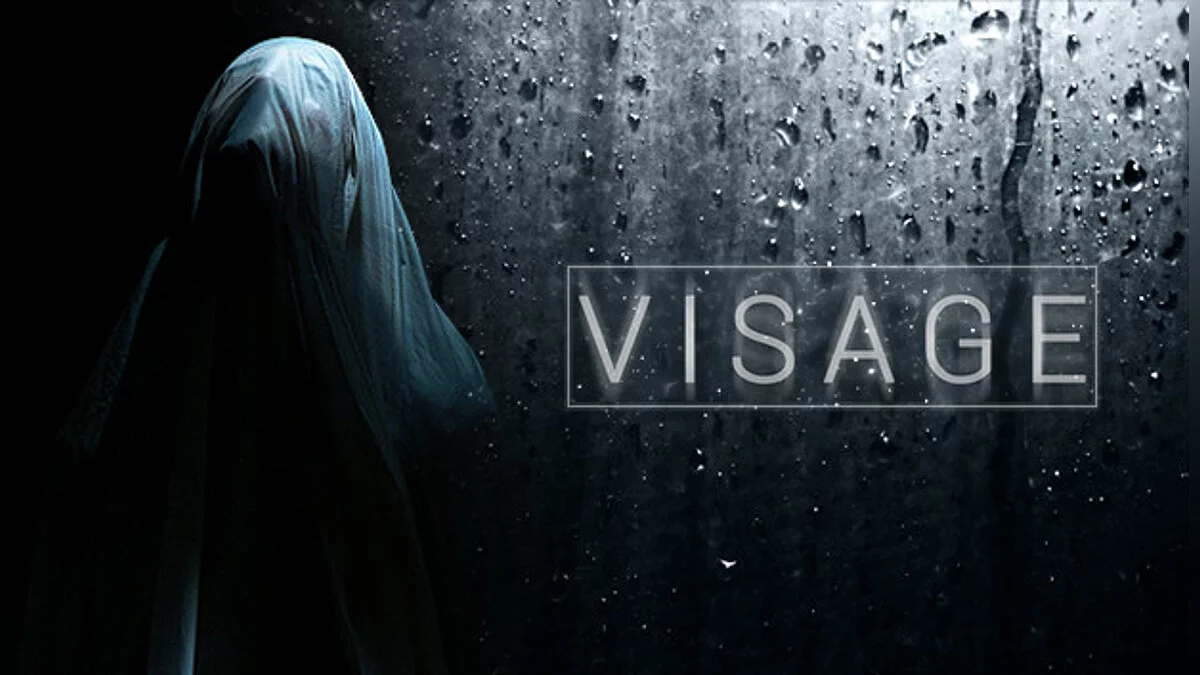 Visage — Таблица для Cheat Engine [UPD: 20.02.2022]