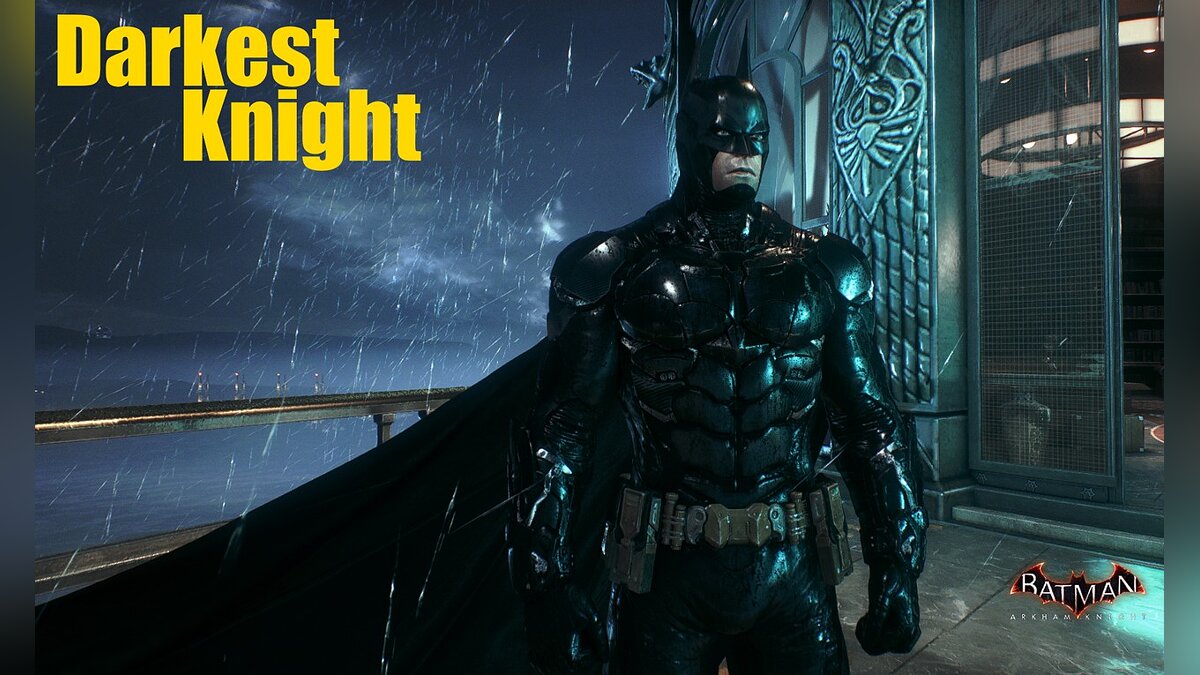 Batman: Arkham Knight — Темнейший рыцарь
