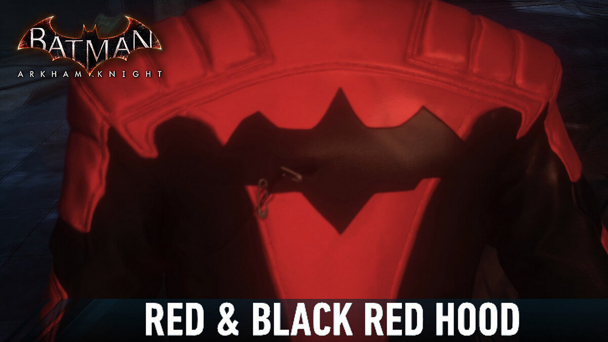 Batman: Arkham Knight — Красно-черный костюм Колпака