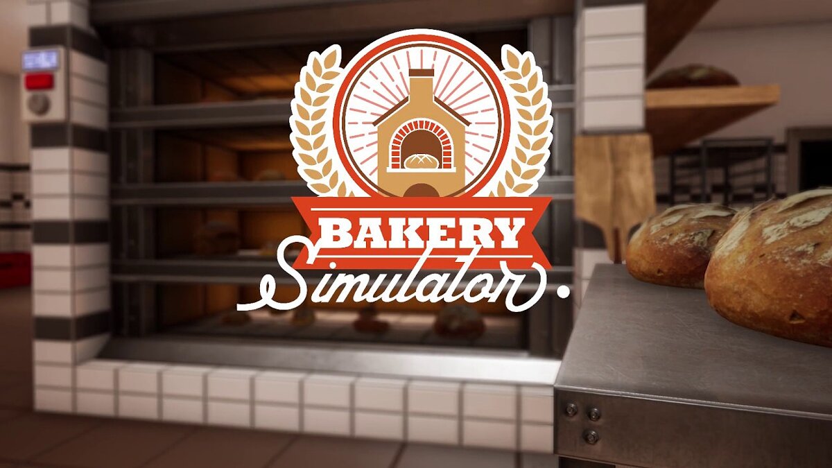 Bakery Simulator - что это за игра, трейлер, системные требования, отзывы и  оценки, цены и скидки, гайды и прохождение, похожие игры