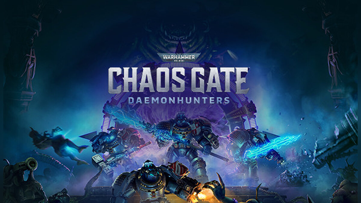 Warhammer 40,000: Chaos Gate - Daemonhunters — Трейнер (+) от  [WeMod]