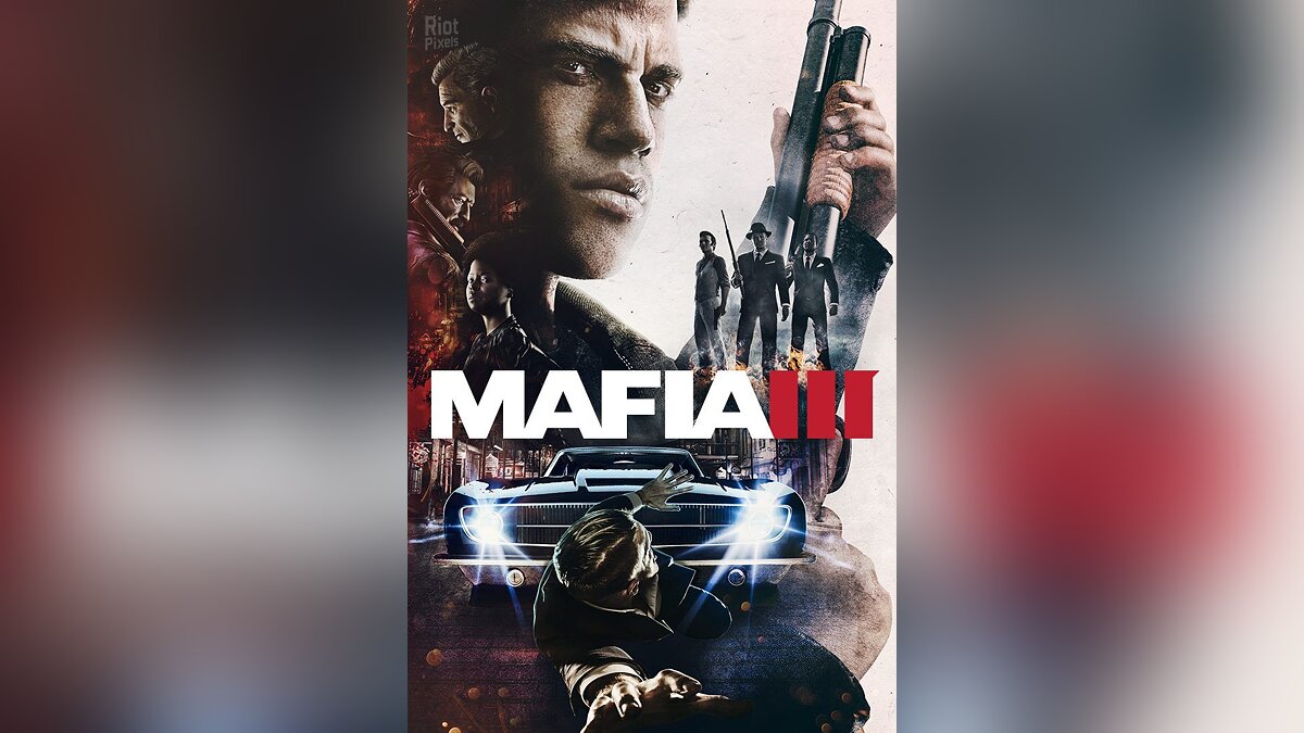 Mafia 3 — Mafia 3 — Mafia III — Сохранение — Игра пройдена на 100%
