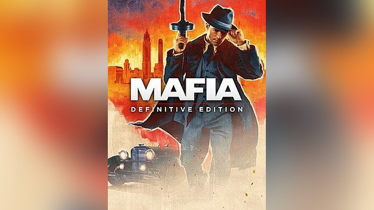 Mafia: Definitive Edition — Сохранение — Игра пройдена на 100%
