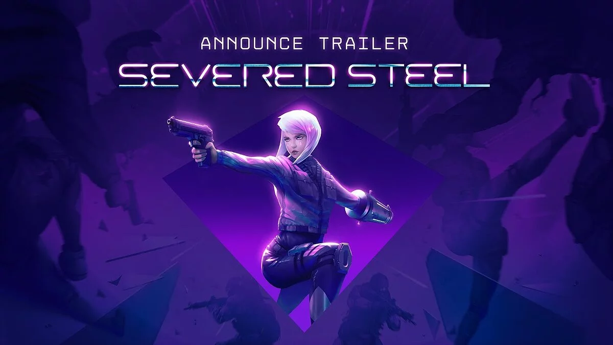 Severed Steel — Таблица для Cheat Engine [UPD: 24.08.2022]