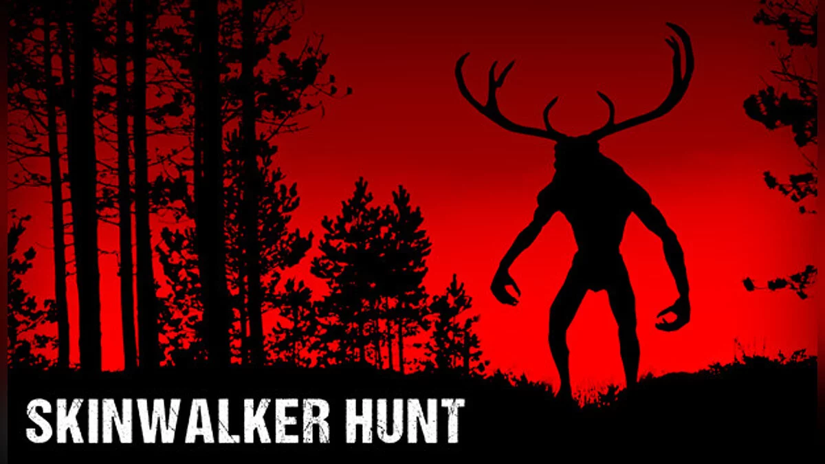 Skinwalker Hunt — Таблица для Cheat Engine [1.003]