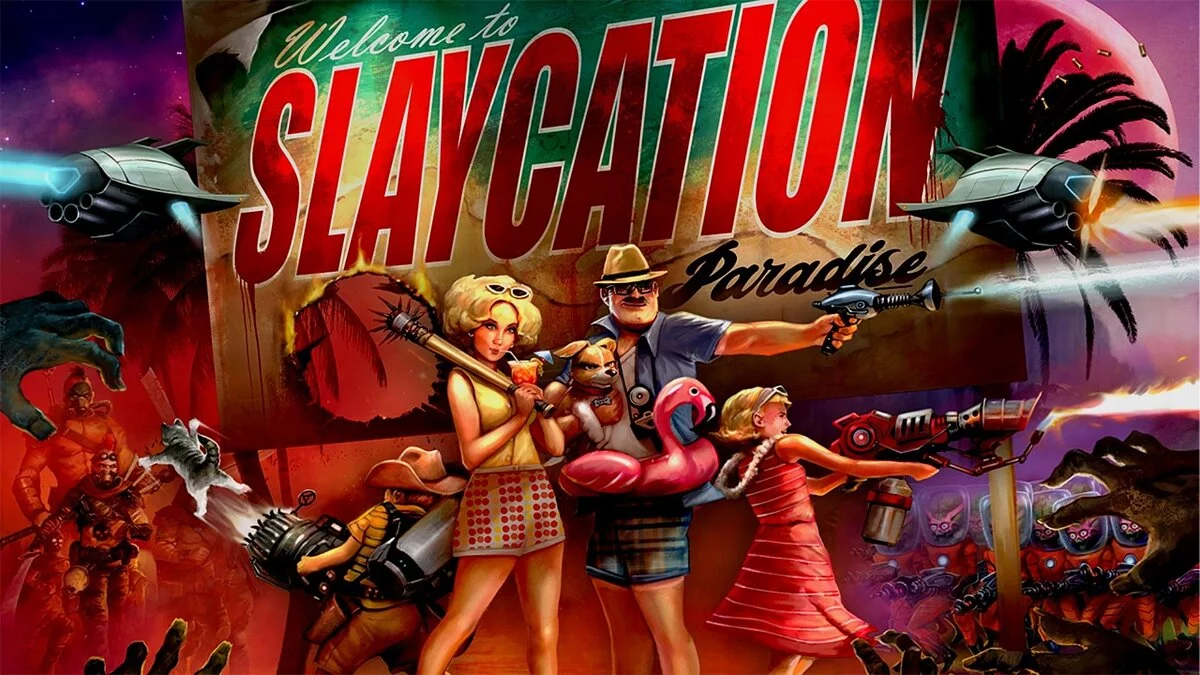 Slaycation Paradise — Таблица для Cheat Engine [UPD: 09.09.2022]