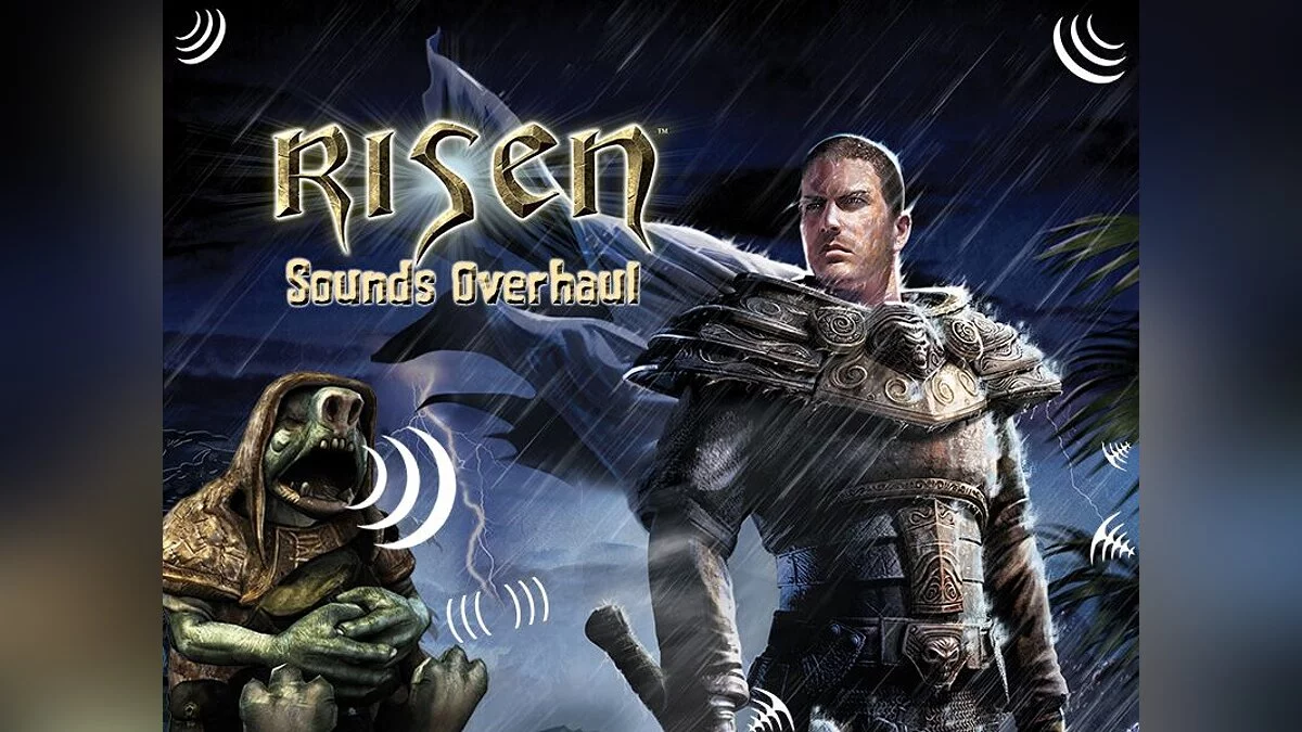 Risen — Sounds Overhaul v1.1