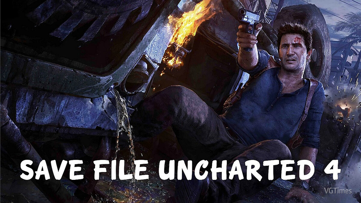 Uncharted: Legacy of Thieves Collection — Сохранение с пройденной основной историей