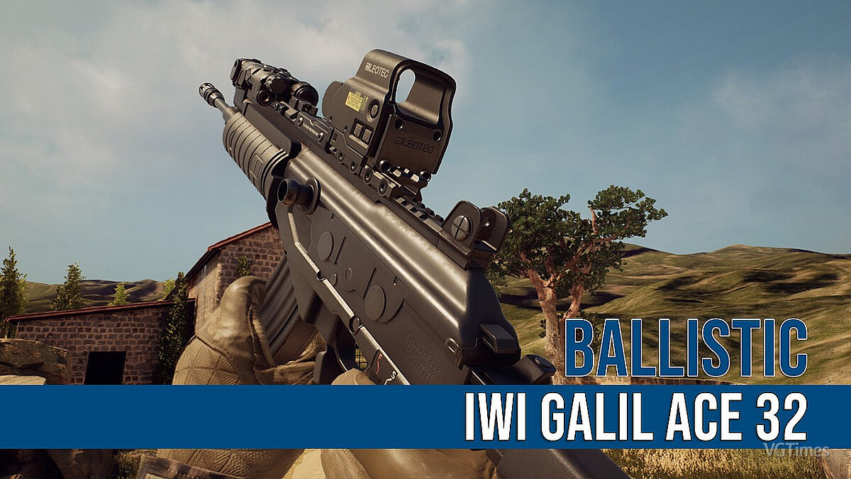 Ready or Not — Винтовка Galil ACE 32