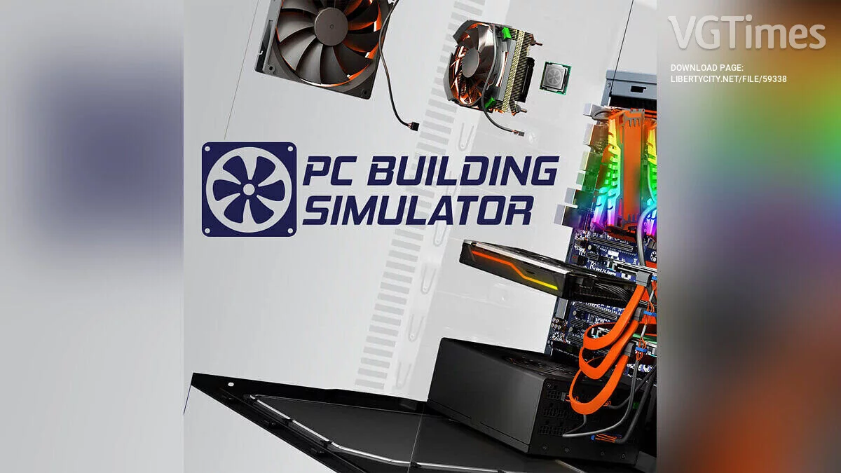 PC Building Simulator — Сохранение [Лицензия Epic]