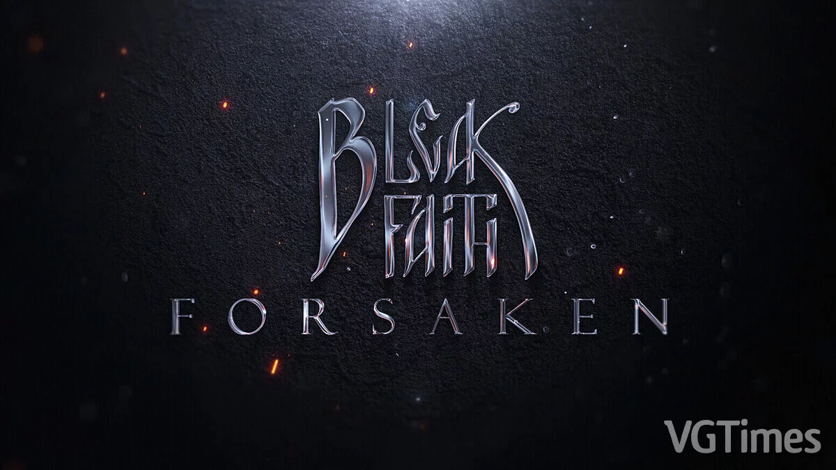 Bleak Faith: Forsaken — Таблица для Cheat Engine [UPD: 18.03.2023 Fixed 1]