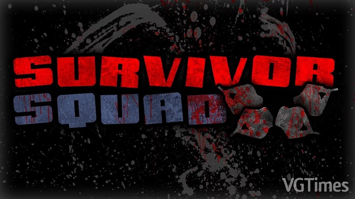 Survivor Squad — Таблица для Cheat Engine [UPD: 21.03.2023]
