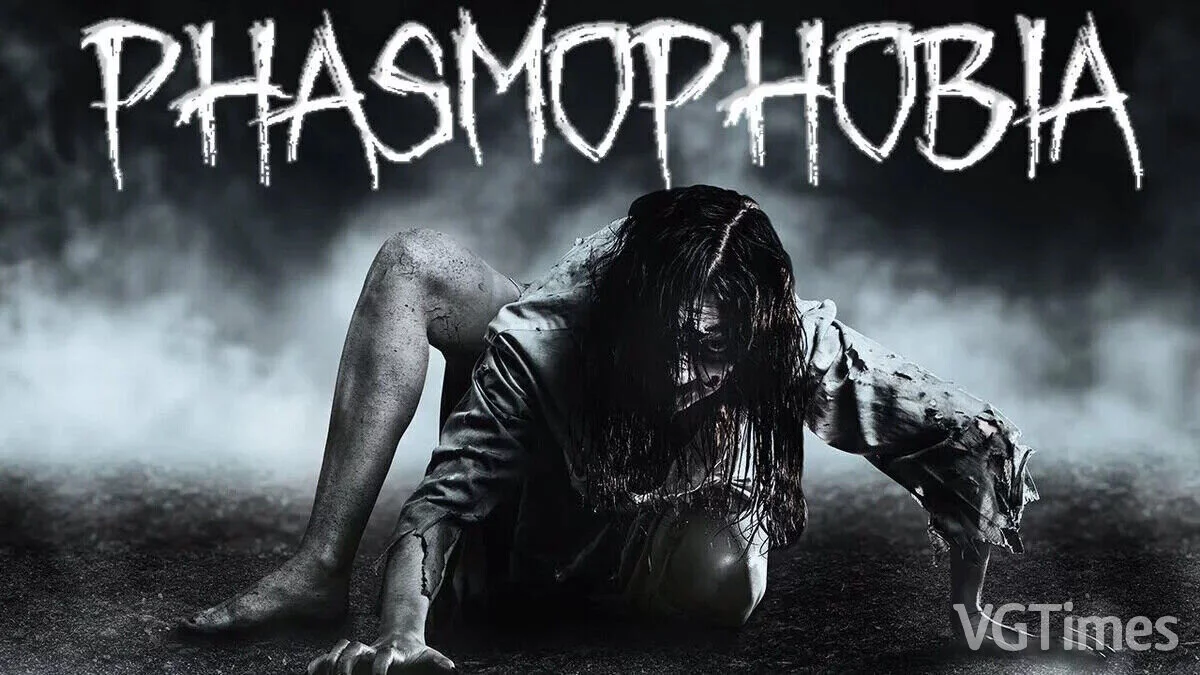 Phasmophobia — Таблица для Cheat Engine [0.8.1.6: UPD: 19.04.2023]