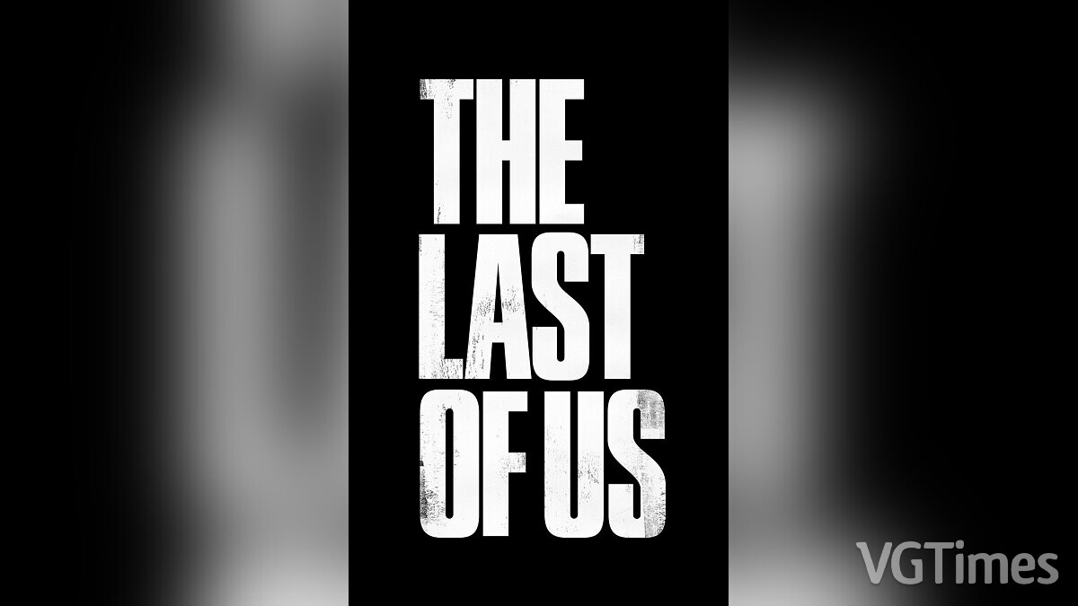 The Last of Us Part 1 — Все разблокировано и открыто