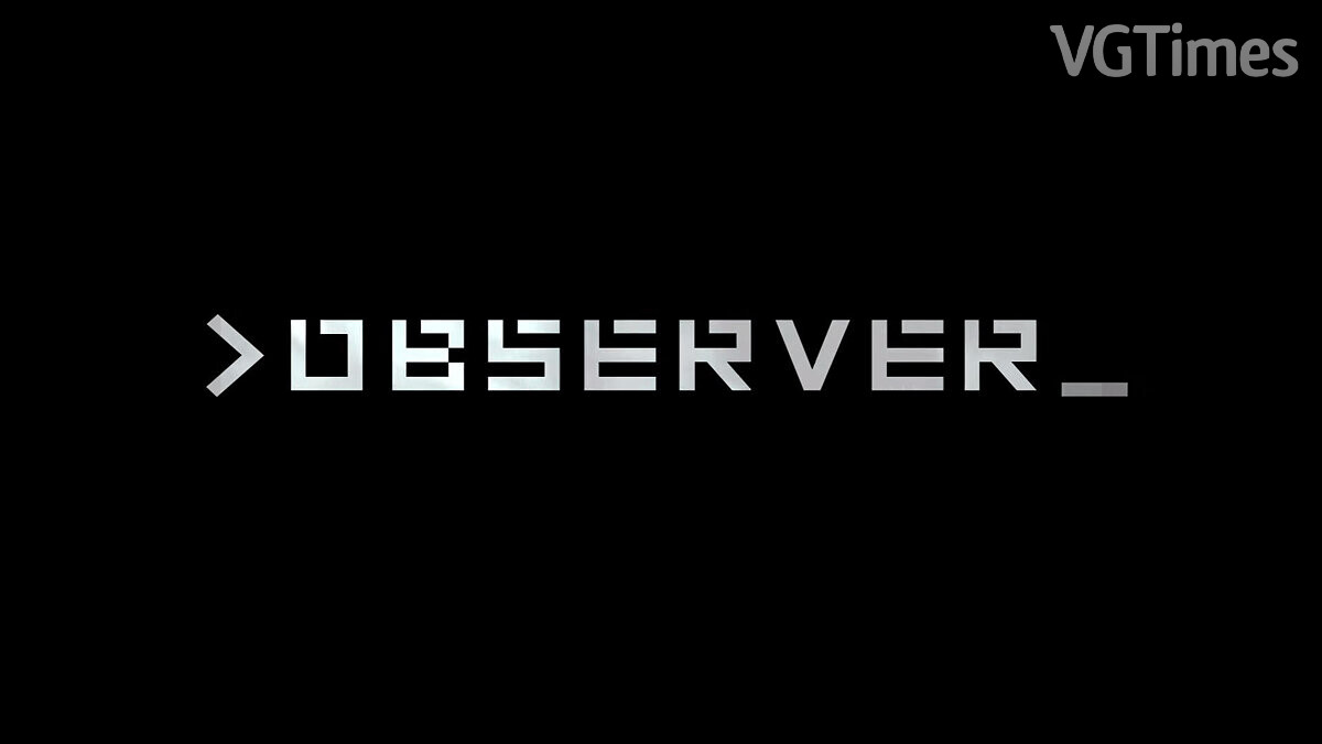 Observer — Сохранение [Лицензия Epic]