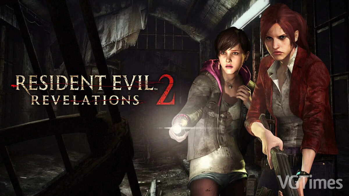 Resident Evil: Revelations 2 — Таблица для Cheat Engine [UPD: 15.04.2023]