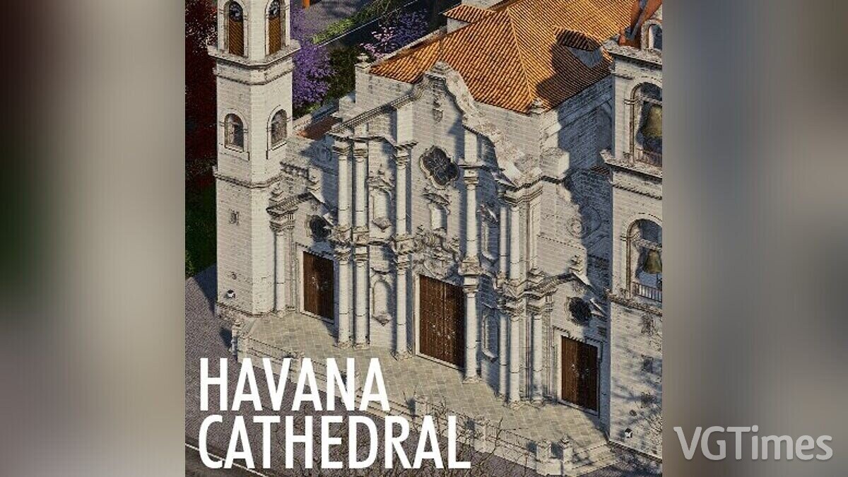 Cities: Skylines — Гаванский собор