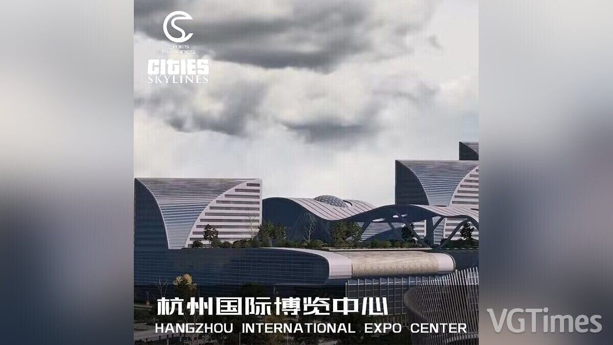 Cities: Skylines — Международный выставочный центр Ханчжоу