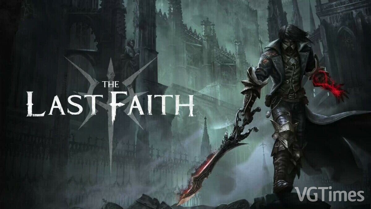 The Last Faith — Таблица для Cheat Engine [UPD: 16.11.2023]