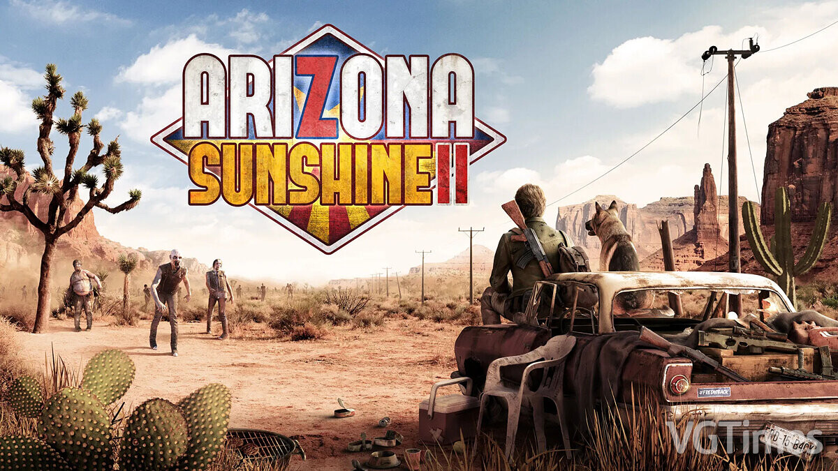 Arizona Sunshine 2 — Таблица для Cheat Engine [UPD: 11.12.2023]