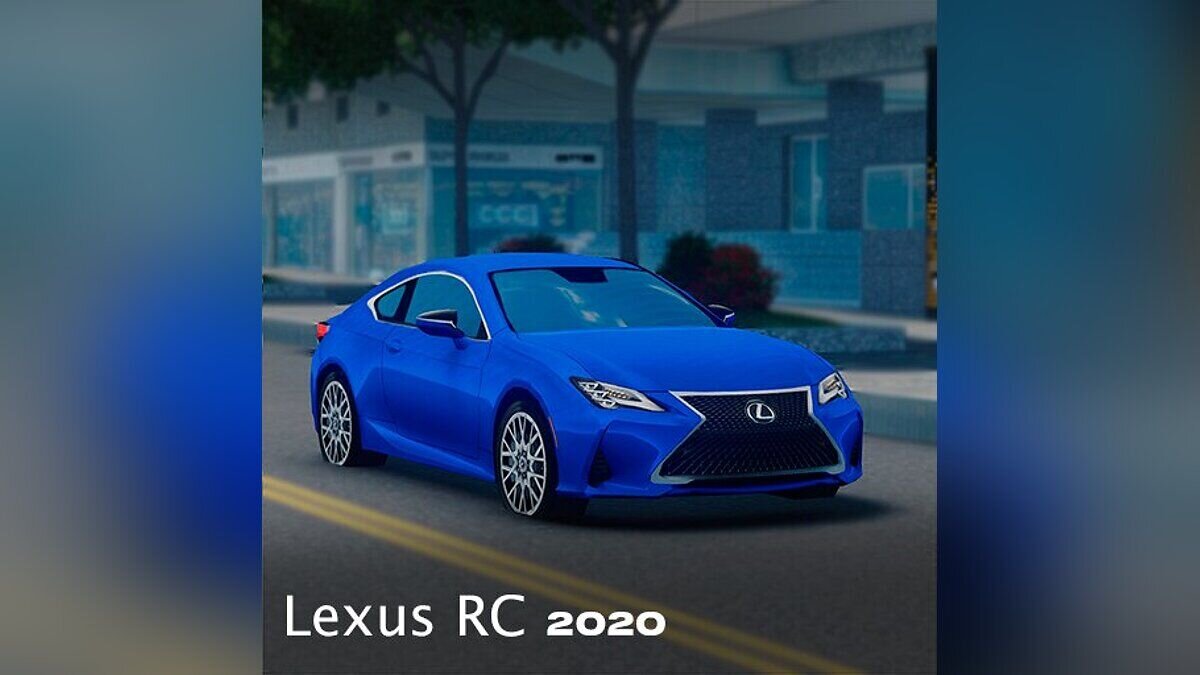 Cities: Skylines — Lexus RC 2020