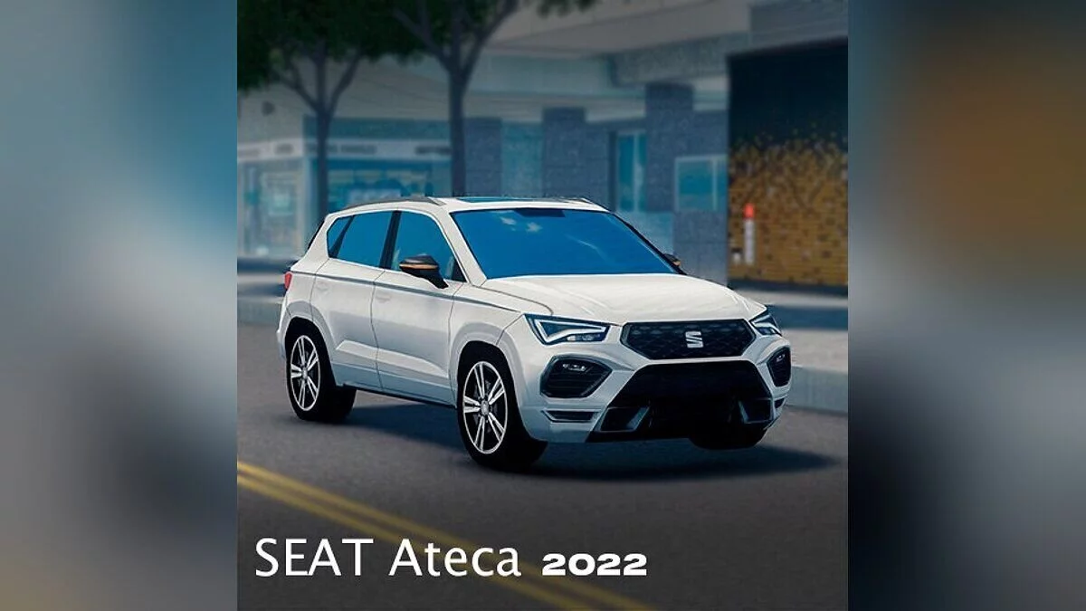 Cities: Skylines — SEAT Ateca 2022