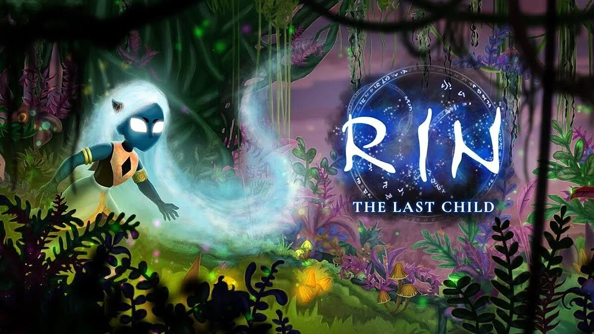 RIN: The Last Child — Таблица для Cheat Engine [UPD: 30.01.2024]