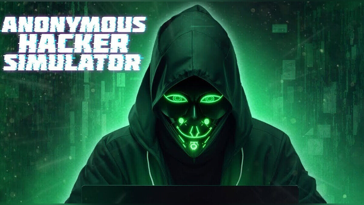 Anonymous Hacker Simulator - что это за игра, трейлер, системные  требования, отзывы и оценки, цены и скидки, гайды и прохождение, похожие  игры