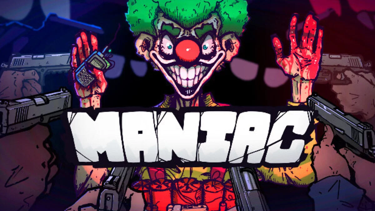 Maniac — Таблица для Cheat Engine [UPD: 01.04.2024]