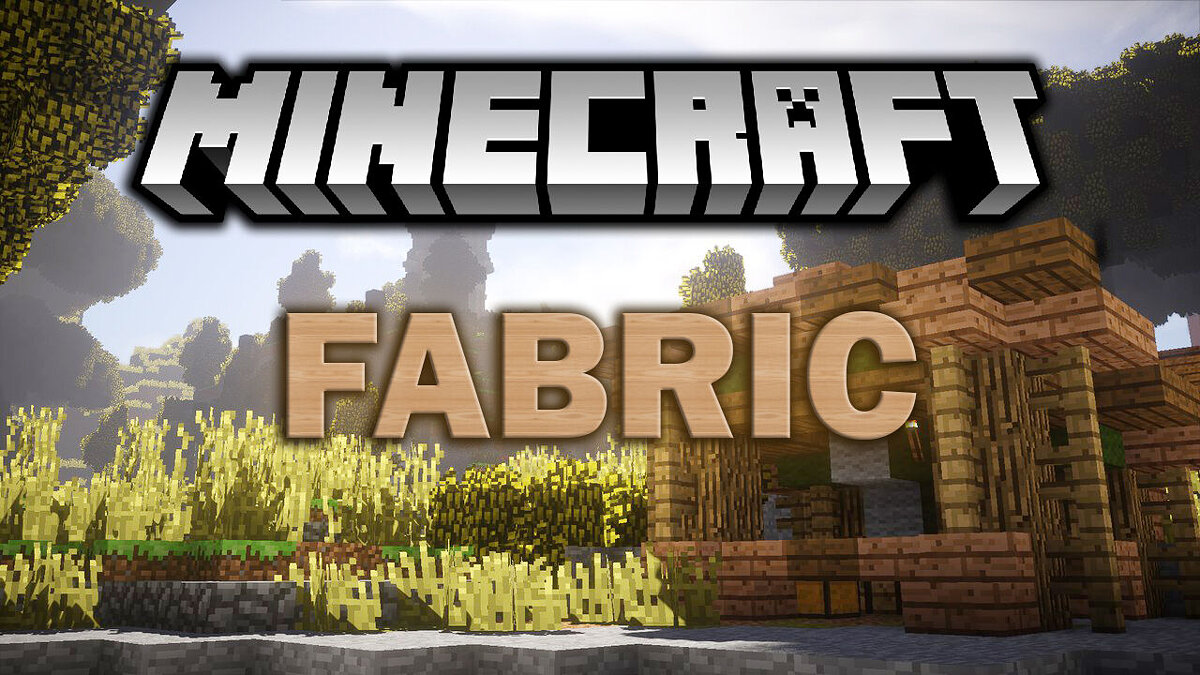 Minecraft — Fabric [1.21] [1.20.6] [1.19.4] [1.16.5]