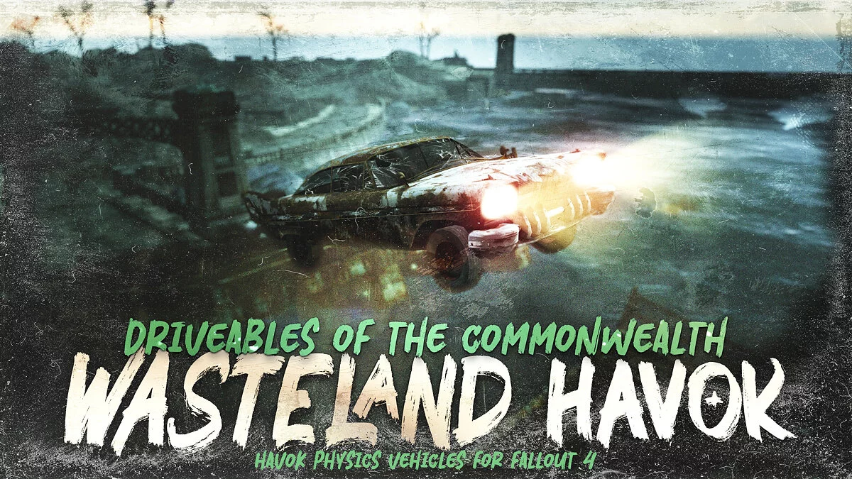 Fallout 4: Game of the Year Edition — Машины, на которых можно ездить