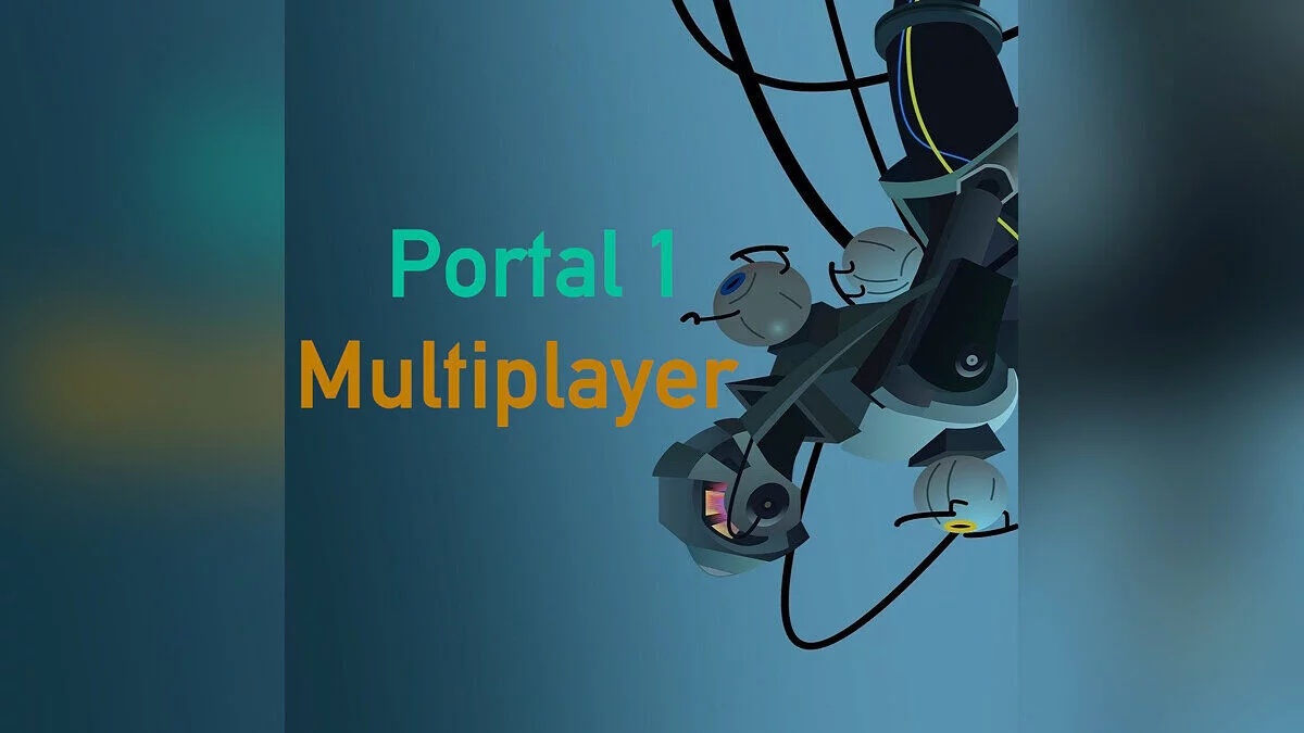 Portal — Portal 1 Multiplayer In Portal 2 Co-op (V8) — кооперативный режим для сюжета