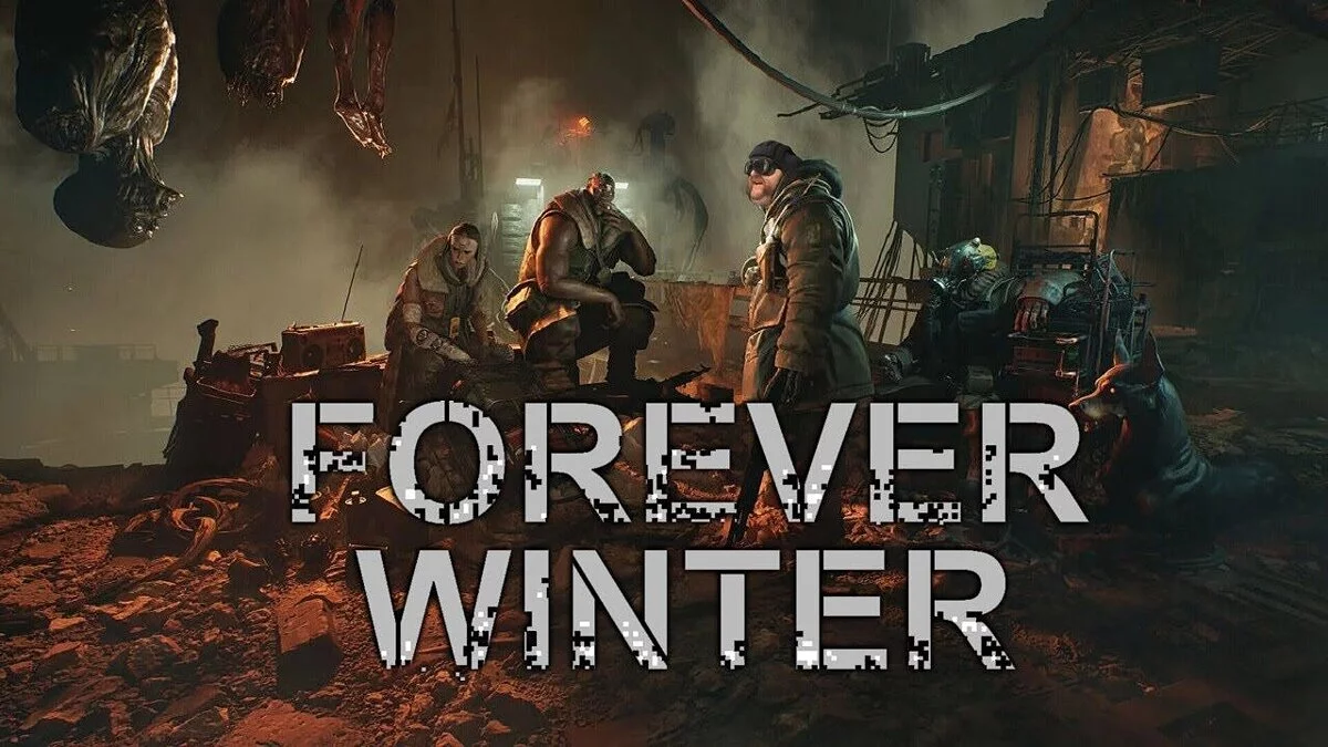 The Forever Winter — Таблица для Cheat Engine [UPD: 29.09.2024]