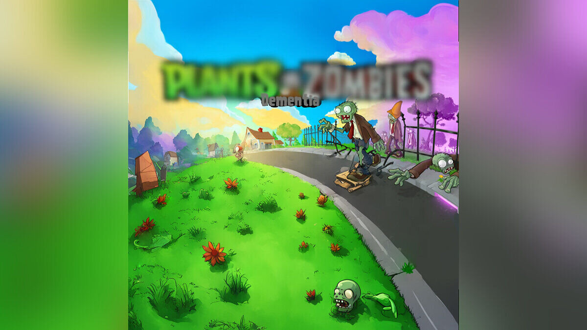 Plants vs. Zombies — PvZ Dementia — мод с уникальной особенностью