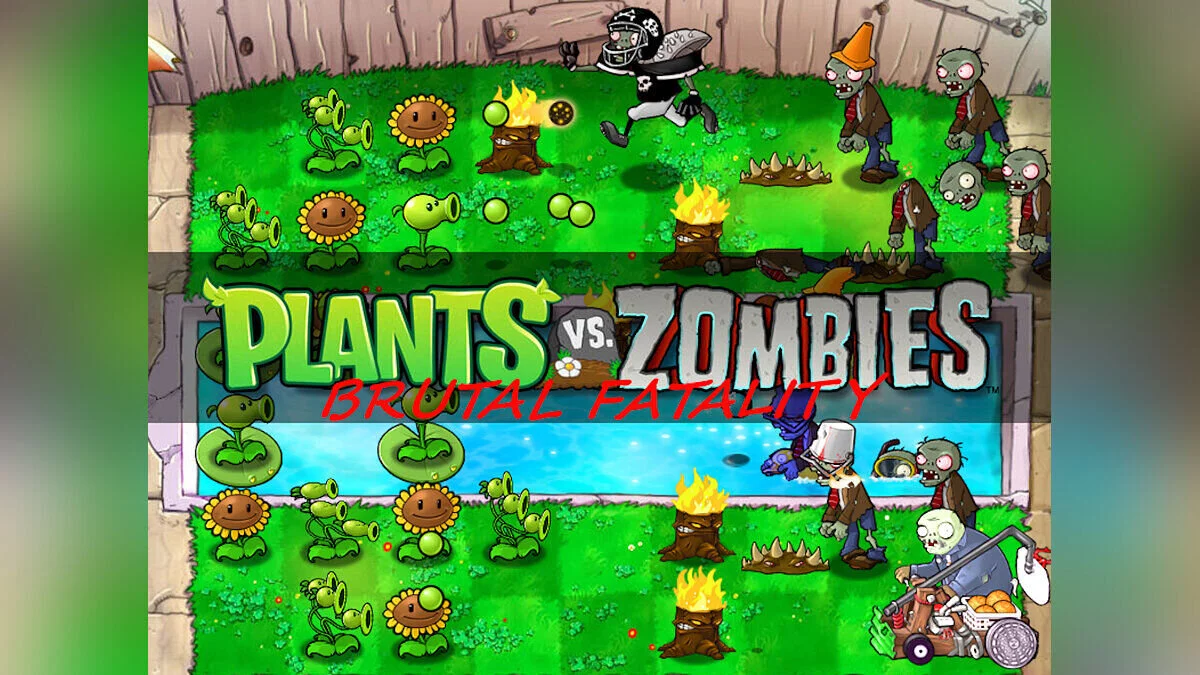 Plants vs. Zombies — Мод Brutal Fatality с сильными зомби [v1.1.0 pre-release]