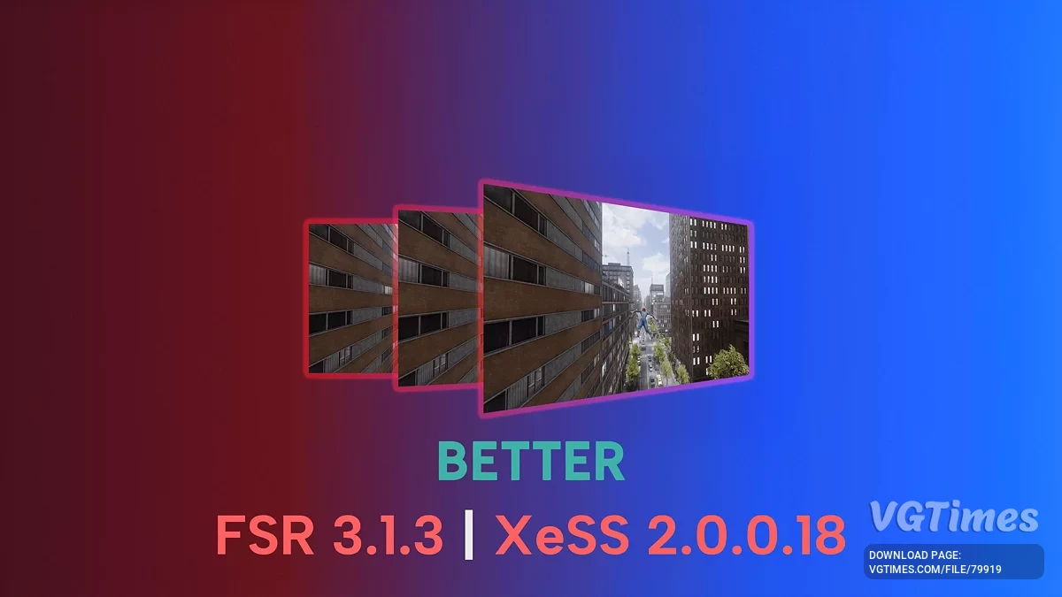 Marvel&#039;s Spider-Man 2 — Улучшенный FSR 3.1.3 - XeSS 2.0.0.18