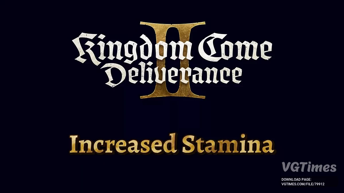 Kingdom Come: Deliverance 2 — Увеличенная регенерация выносливости (PTF)