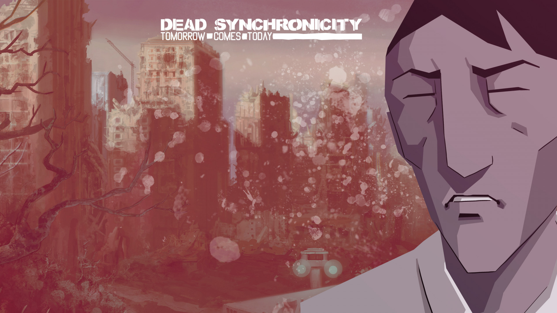 Tomorrow come late. Dead Synchronicity tomorrow comes today ps4.