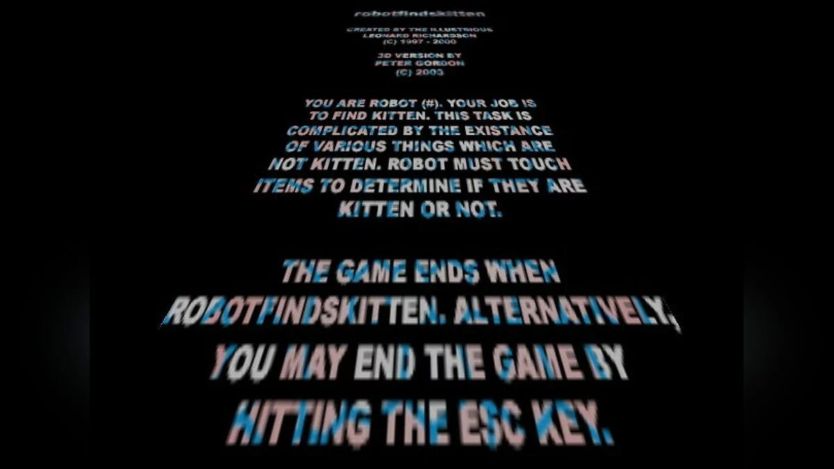 Скриншоты из robotfindskitten3d