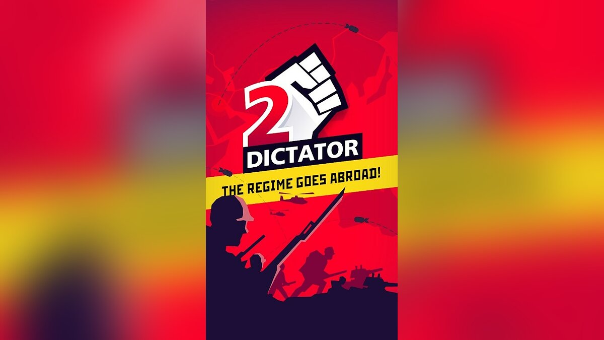 Dictator 2: Evolution - что это за игра, трейлер, системные требования,  отзывы и оценки, цены и скидки, гайды и прохождение, похожие игры