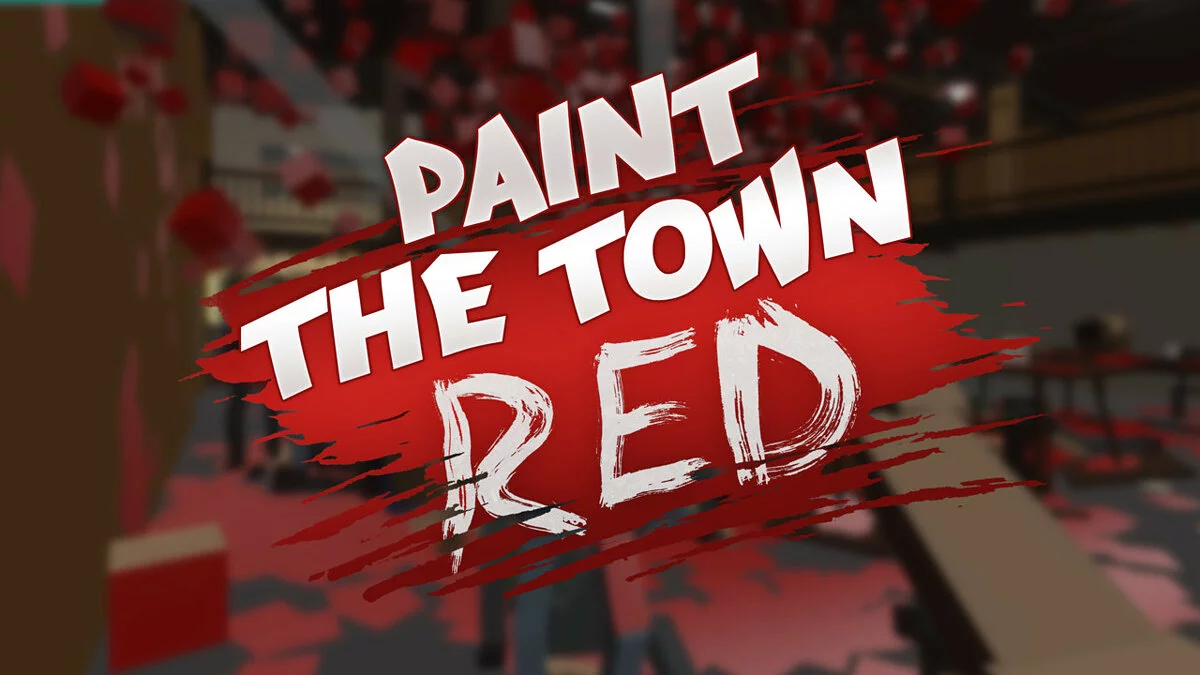 Арт из Paint the Town Red