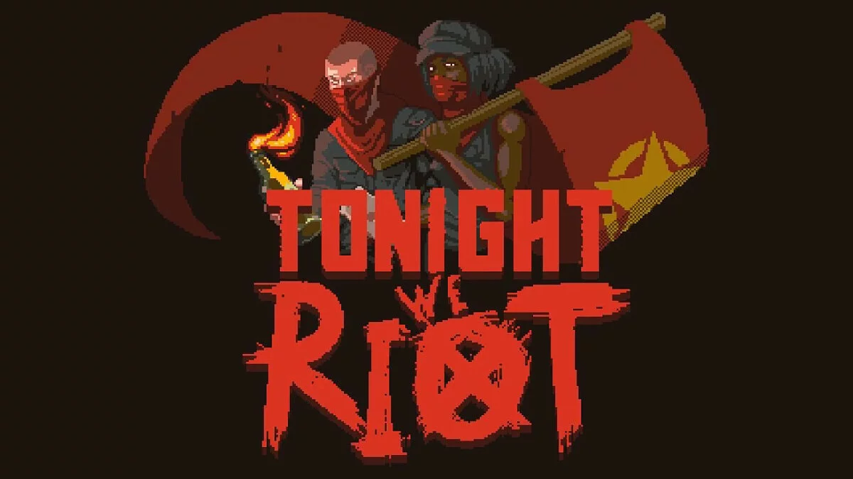 Арт из Tonight We Riot
